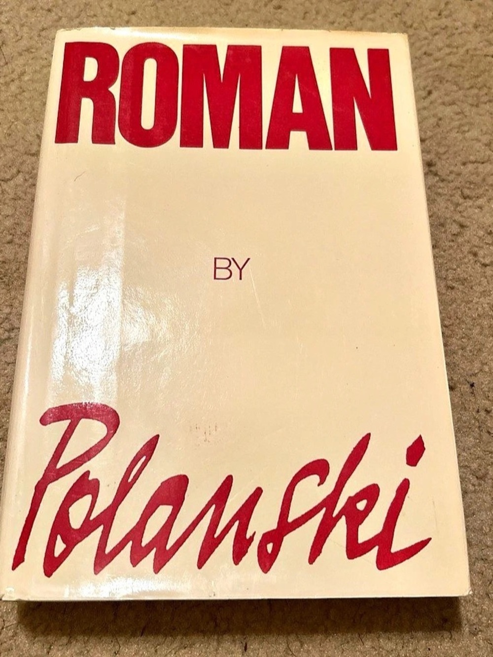 Roman by Roman Polanski Hardcover w/ Dust Jacket William Morrow (1984)